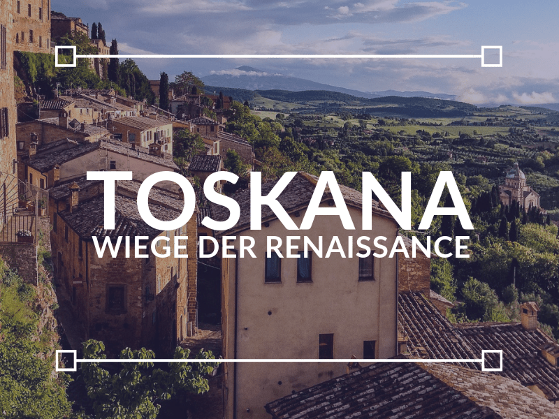Toskana – Sonderreise Mai&nbsp;2026