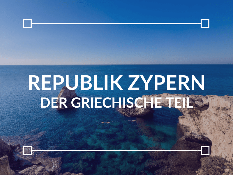 NEU: Teil I – Republik&nbsp;Zypern
